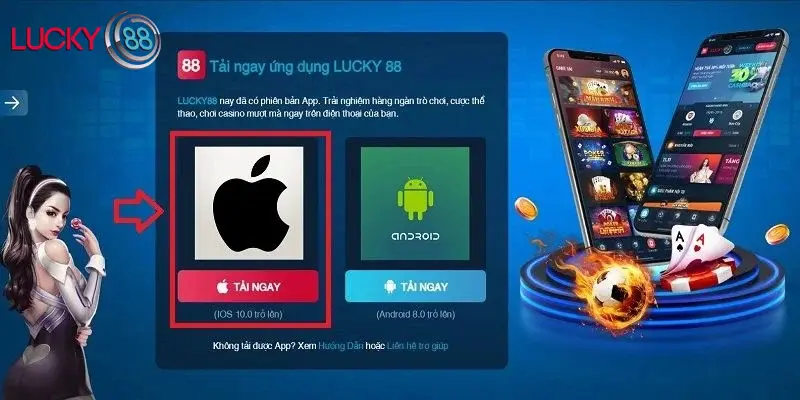 2 quy trình tải app cá cược Lucky88 chuẩn cho tân binh